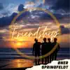 Springfeldt & ONER - Friendship - Single